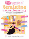1001 Secrets of Feminine Cross Dressing (eBook)